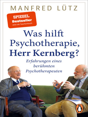cover image of Was hilft Psychotherapie, Herr Kernberg?